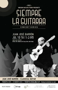 2022 Siempre La Guitarra Featuring Juan José Barrón - Graphicsbyte