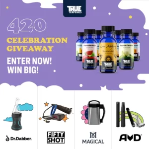 4/20 Celebration Giveaway - AvD - Magical - Fifty Shot - Dr Dabber - True Terpenes